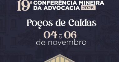 Poços de Caldas recebe a ª Conferência Mineira da Advocacia em novembro de