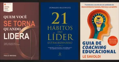 Capas dos livros Quem você se torna quando lidera, 21 hábitos do líder extraordinário e Guia de Coaching Educacional, obras de destaque da coluna literária